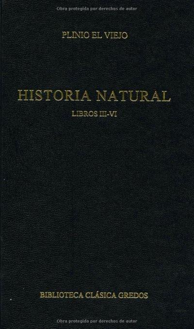 250. Historia Natural. Libros Iii - Vi - EL VIEJO, PLINIO, Fontán ...