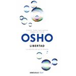 Libertad (Claves para una nueva forma de vivir)