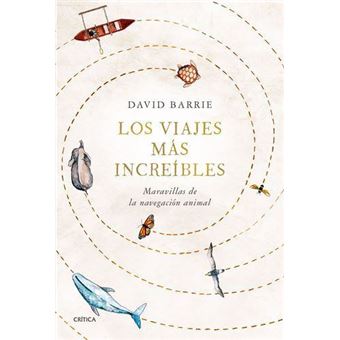 Los viajes más increíbles