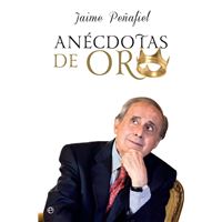 Anécdotas de oro
