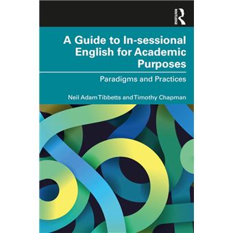 A Guide to In-sessional English for Academic Purposes - 1