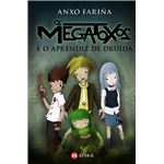 Os megatoxos e o aprendiz de druída