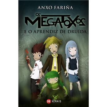 Os megatoxos e o aprendiz de druída