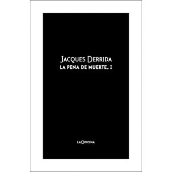 La pena de muerte Vol. I