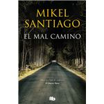 El mal camino