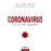 Coronavirus - ¿La última pandemia?_0