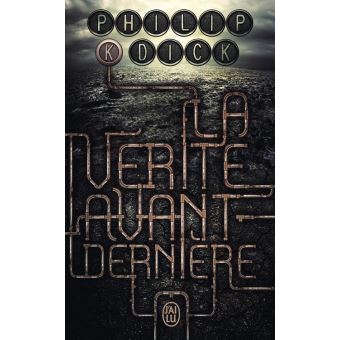 La vérité avant-dernière