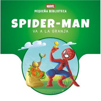 Pequeña Biblioteca Disney. Spider-Man va a la granja