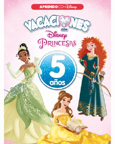 Vacaciones con las princesas Disney - 5 años