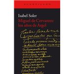 Miguel de Cervantes: Los años de Argel