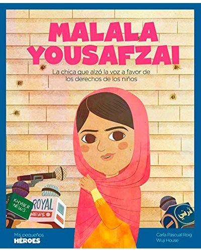 Malala Yousafzai La chica que voz favor los derechos niños tapa dura libro español