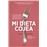 Mi dieta cojea_0