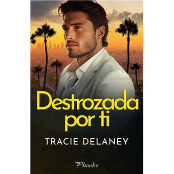 Destrozada por ti - 1