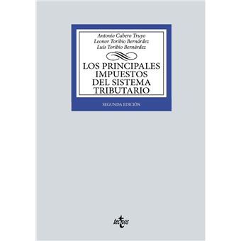 Los Principales Impuestos Del Sistema Tributario