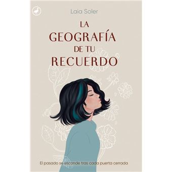 La geografía de tu recuerdo - 1
