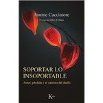 Soportar lo insoportable
