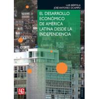Desarrollo económico de América Latina desde la independencia