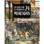 Un Viaje Por El Mundo En 24 Mercados
