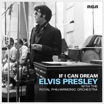 If I Can Dream: Elvis Presley With the Royal Philharmonic Orchestra (Edición Vinilo)