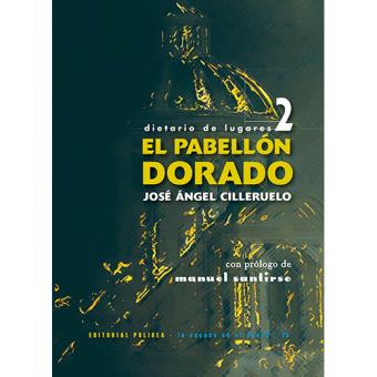 El pabellon dorado-dietario de luga