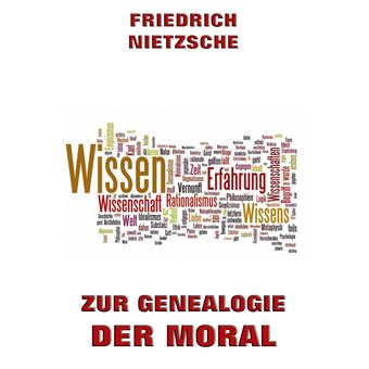 Zur Genealogie der Moral - 1