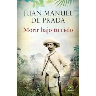 Morir bajo tu cielo