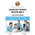 Lean six sigma white belt