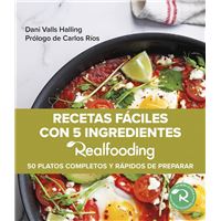 Recetas fáciles con 5 ingredientes Realfooding
