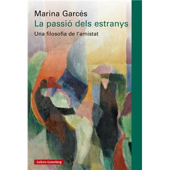 La passió dels estranys