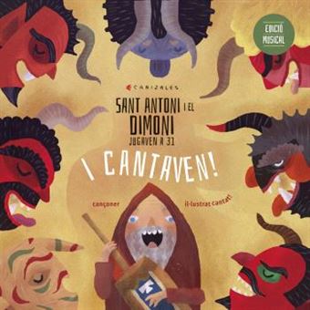 Sant Antoni I El Dimoni Jugaven A 31 I Cantaven. Edicio Musi