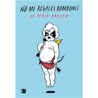 No me regales bombones