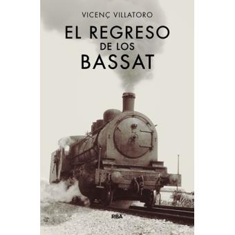 El regreso de los Bassat