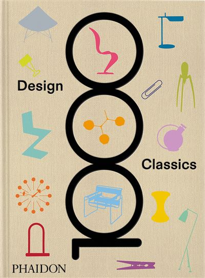 Phaidon 1000 Designs Classics - Editores (Autor)