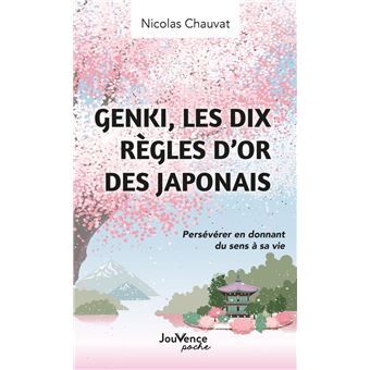 GENKI, les dix règles d’or des Japonais - 1