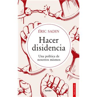 Hacer disidencia