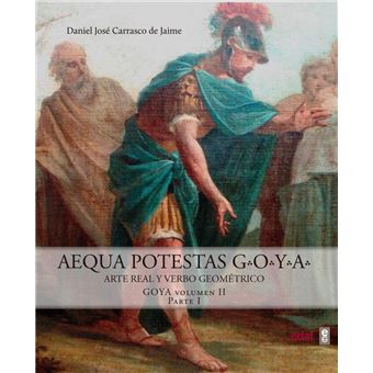 GOYA. Aequa Potestas