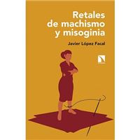 Retales de machismo y misoginia