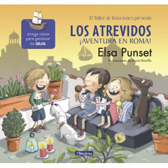 Los atrevidos ¡Aventura en Roma! (El taller de emociones 7)