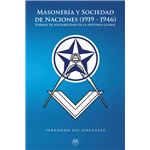 Masoneria Y Sociedad De Naciones 1919-1946