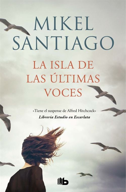 Penguin Bolsillo Mujer La Isla De Las Últimas Voces - Mikel Santiago (Autor)