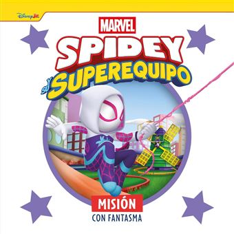 Spidey y su superequipo. Misión con Fantasma