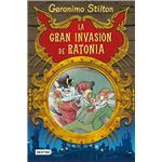 Geronimo Stilton. La gran invasión de Ratonia
