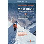 Mont Blanc 9 Ascensions I Un Somni