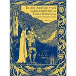 El rey Arturo y sus caballeros de la Tabla Redonda