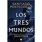 Los tres mundos (Serie Julio César 3)