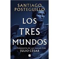Los tres mundos (Serie Julio César 3)