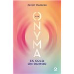 ONYMA. Es solo un rumor