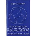 Encuentro con el mal y su superacio