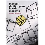 Manual de ética para la vida moderna