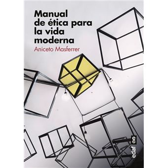 Manual de ética para la vida moderna